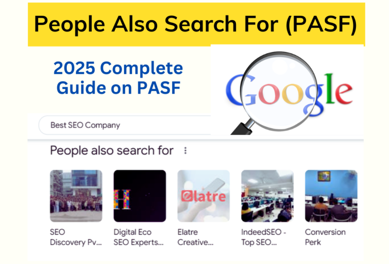People Also Search For (PASF): 2025 Guide