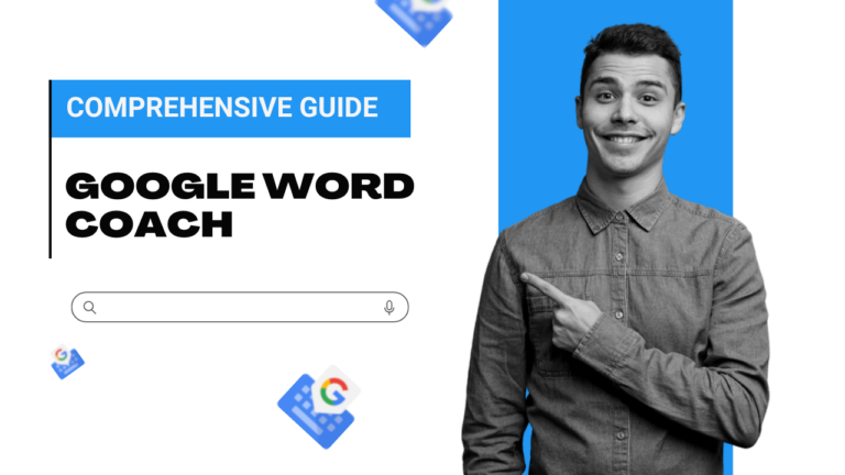 What is Google Word Coach? How to play and build your vocabulary